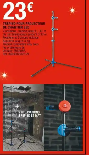 Brico Dépôt Trépied pour projecteur de chantier led offre