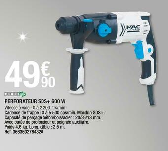 Brico Dépôt Mac allister perforateur sds+ 600 w offre