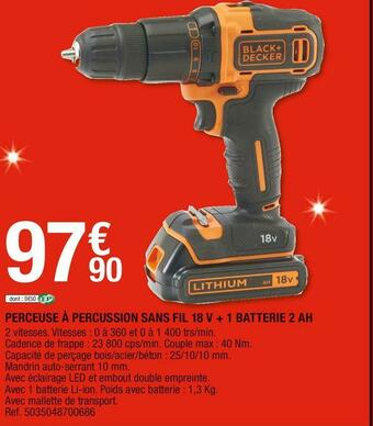 Brico Dépôt Black and decker perceuse à percussion sans fil 18 v + 1 batterie 2 ah offre