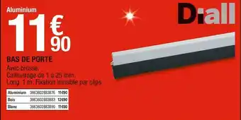 Brico Dépôt Diall bas de porte offre