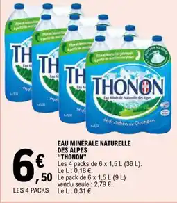 E.Leclerc EAU MINÉRALE NATURELLE DES ALPES "THONON" offre