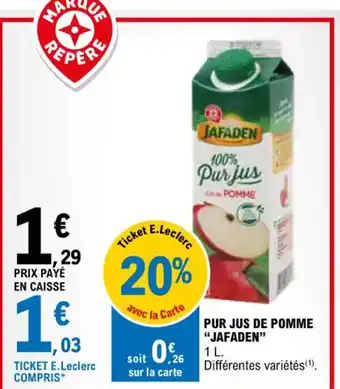 E.Leclerc PUR JUS DE POMME "JAFADEN" offre