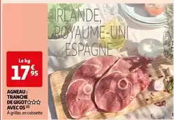 Auchan Supermarché Agneau tranche de gigot avec os offre