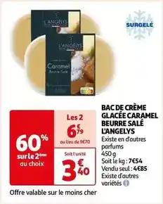 Auchan L'angelys - bac de creme glacee caramel beurre salé offre
