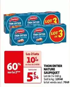 Auchan Saupiquet - thon entier nature offre