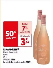 Auchan Cuvée d'une nuit - igp ardèche offre