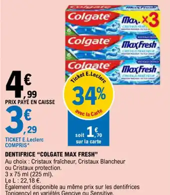 E.Leclerc DENTIFRICE "COLGATE MAX FRESH" offre