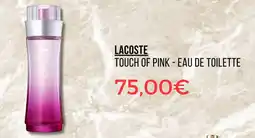 LACOSTE TOUCH OF PINK - EAU DE TOILETTE
