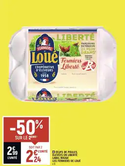 Casino Shop BOEUFS DE POULES ÉLEVÉES EN LIBERTÉ LABEL ROUGE LES FERMIERS DE LOUÉ x 6 offre