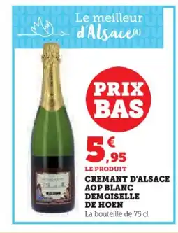Super U CREMANT D'ALSACE AOP BLANC DEMOISELLE offre