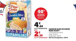 Super U CORDON BLEU DE DINDE offre