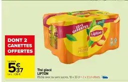 Carrefour Thé glacé LIPTON offre