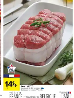 Carrefour Veau: rôti offre
