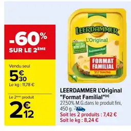 Carrefour LEERDAMMER L'Original offre