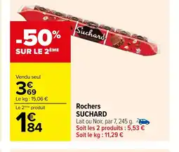 Carrefour Rochers SUCHARD offre
