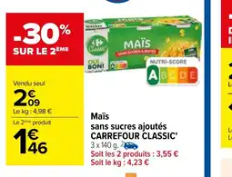 Carrefour Maïs sans sucres ajoutés CARREFOUR CLASSIC' offre