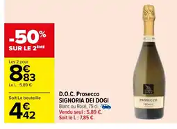 Carrefour D.O.C. Prosecco SIGNORIA DEI DOGI offre