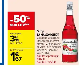 Carrefour Sirop LA MAISON GUIOT offre