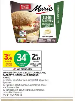Intermarché Hyper BURGER SAVOYARD, BŒUF CHAROLAIS, RACLETTE, SAUCE AUX OIGNONS offre