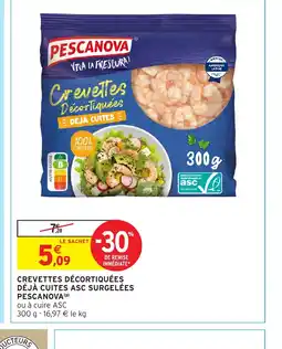 Intermarché Hyper CREVETTES DÉCORTIQUÉES DÉJÀ CUITES ASC SURGELÉES PESCANOVA (p) offre