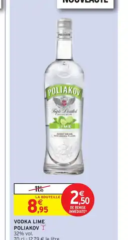 Intermarché Hyper VODKA LIME POLIAKOV Y offre
