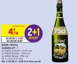 Intermarché Hyper BIÈRE TRIPLE KARMELIET offre
