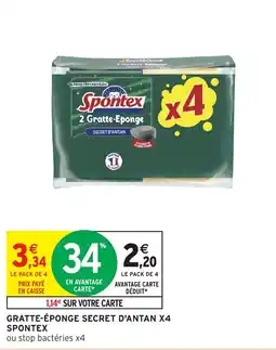 Intermarché Hyper GRATTE-ÉPONGE SECRET D'ANTAN X4 SPONTEX offre