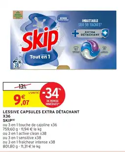 Intermarché Hyper LESSIVE CAPSULES EXTRA DÉTACHANT X36 SKIP(b) offre