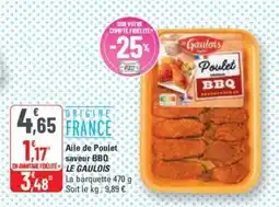 G20 Aile de Poulet saveur BBQ LE GAULOIS offre