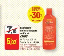 G20 Shampoing Crème au Beurre de Karité CANTU offre