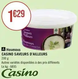 Géant Casino Houmous CASINO SAVEURS D'AILLEURS offre