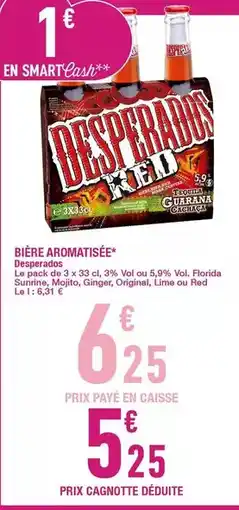 Carrefour Desperados - bière aromatisée offre
