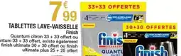 Carrefour Finish - tablettes lave-vaisselle offre