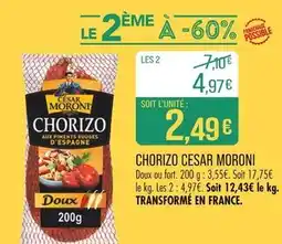 Match CESAR MORONI CHORIZO offre