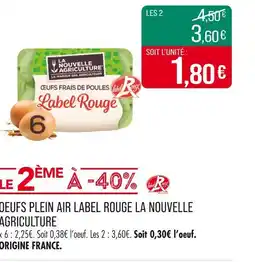 Match LA NOUVELLE AGRICULTURE OEUFS PLEIN AIR LABEL ROUGE offre