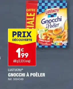 ALDI LUSTUCRU GNOCCHI À POÊLER offre