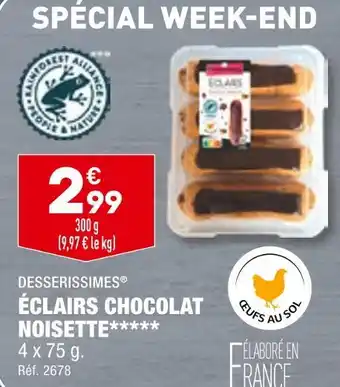 ALDI DESSERISSIMES ÉCLAIRS CHOCOLAT NOISETTE offre