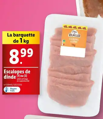 Lidl L'étal du VOLAILLER Escalopes de dinde offre