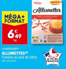 ALDI LE MARSIGNY ALLUMETTES offre