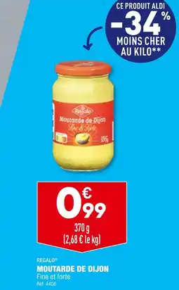 ALDI REGALO MOUTARDE DE DIJON offre