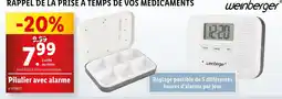 Lidl weinberger Pilulier avec alarme offre
