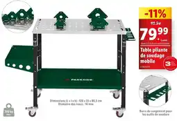 Lidl PARKSIDE Table pliante de soudage mobile offre
