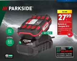 Lidl PARKSIDE Batterie et chargeur 20 V offre