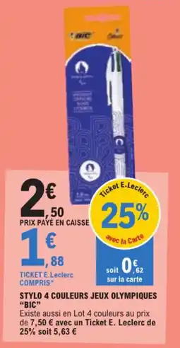 E.Leclerc STYLO 4 COULEURS JEUX OLYMPIQUES "BIC" offre