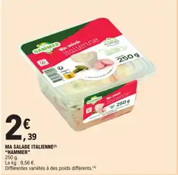 E.Leclerc MA SALADE ITALIENNE(2) "HAMMER" offre