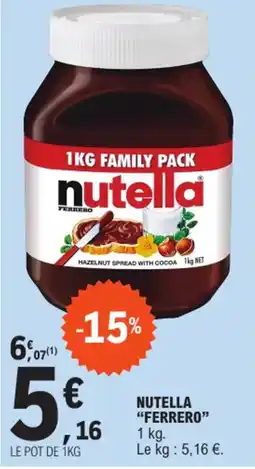 E.Leclerc NUTELLA "FERRERO" 1 kg. offre