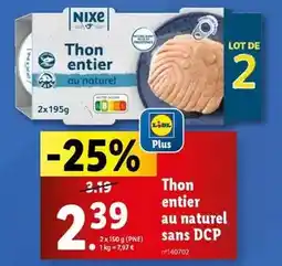Lidl Thon entier au naturel sans dcp offre