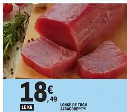 E.Leclerc LONGE DE THON ALBACORE offre
