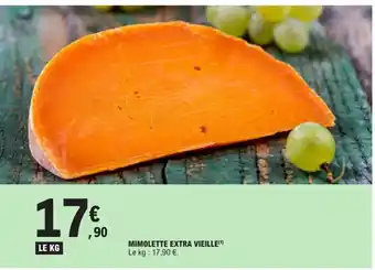 E.Leclerc MIMOLETTE EXTRA VIEILLE offre