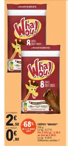E.Leclerc CRÊPES "WHAOU! offre